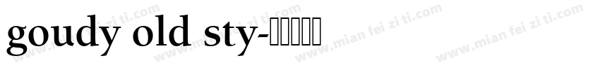 goudy old sty字体转换